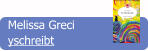 Melissa Greci yschreibt
